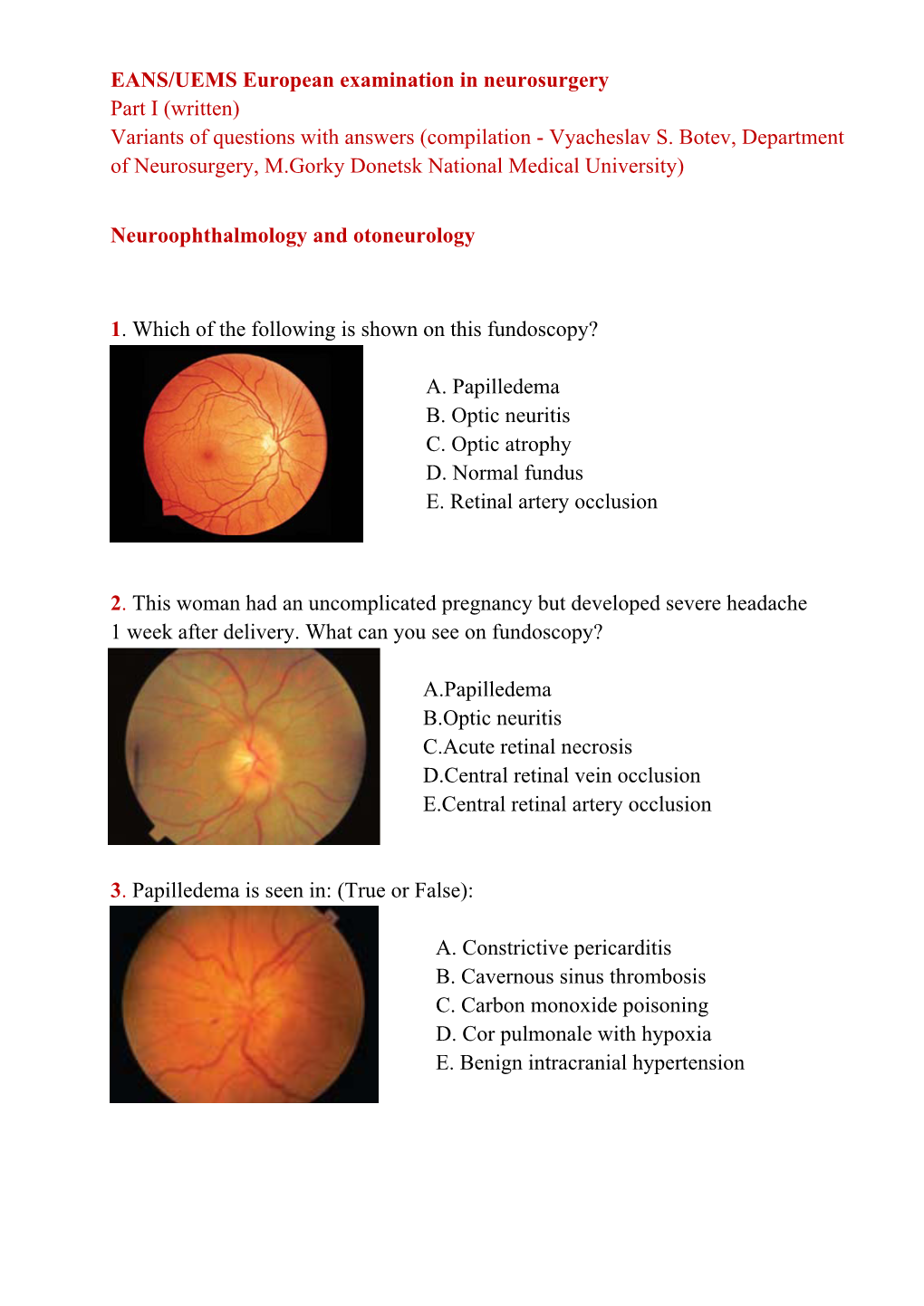 EANS/UEMS European Examination in Neurosurgery Part I (Written) Variants of Questions with Answers (Compilation - Vyacheslav S