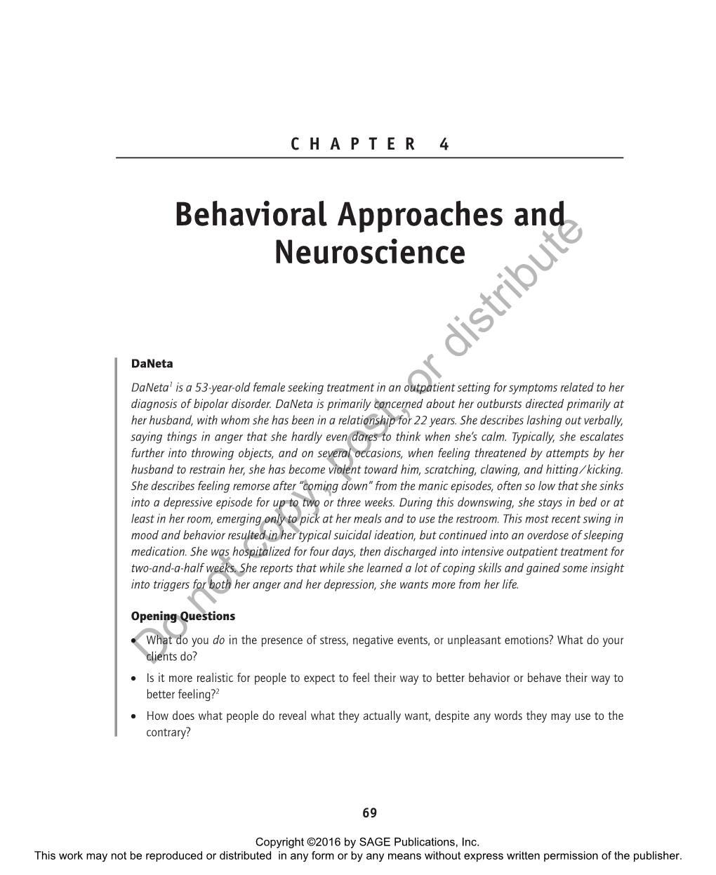 Behavioral Approaches and Neuroscience