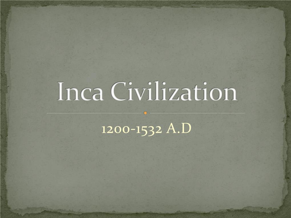 Inca Civilization