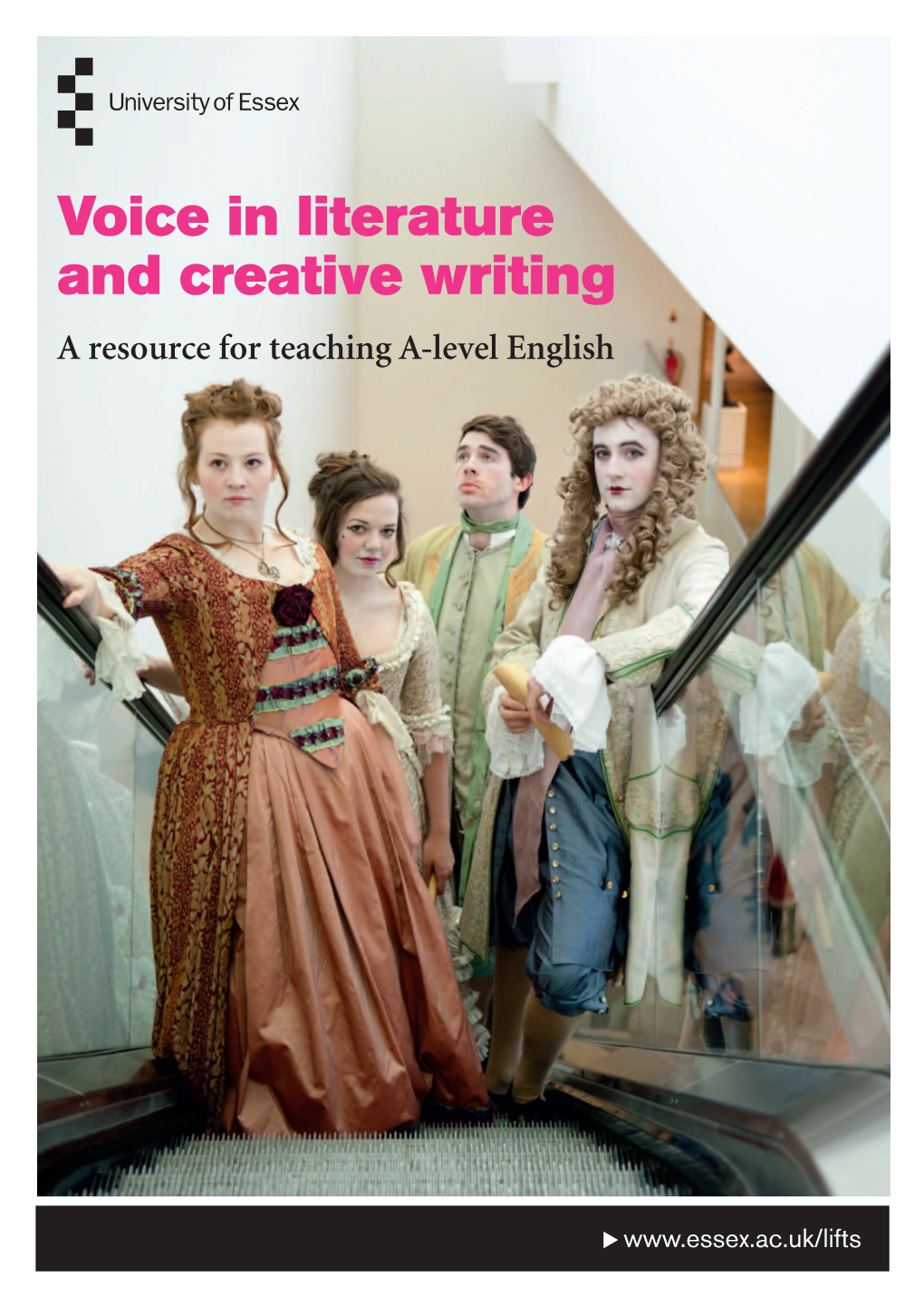 Voice in Literature and Creative Writing a Resource for Teaching A-Level English