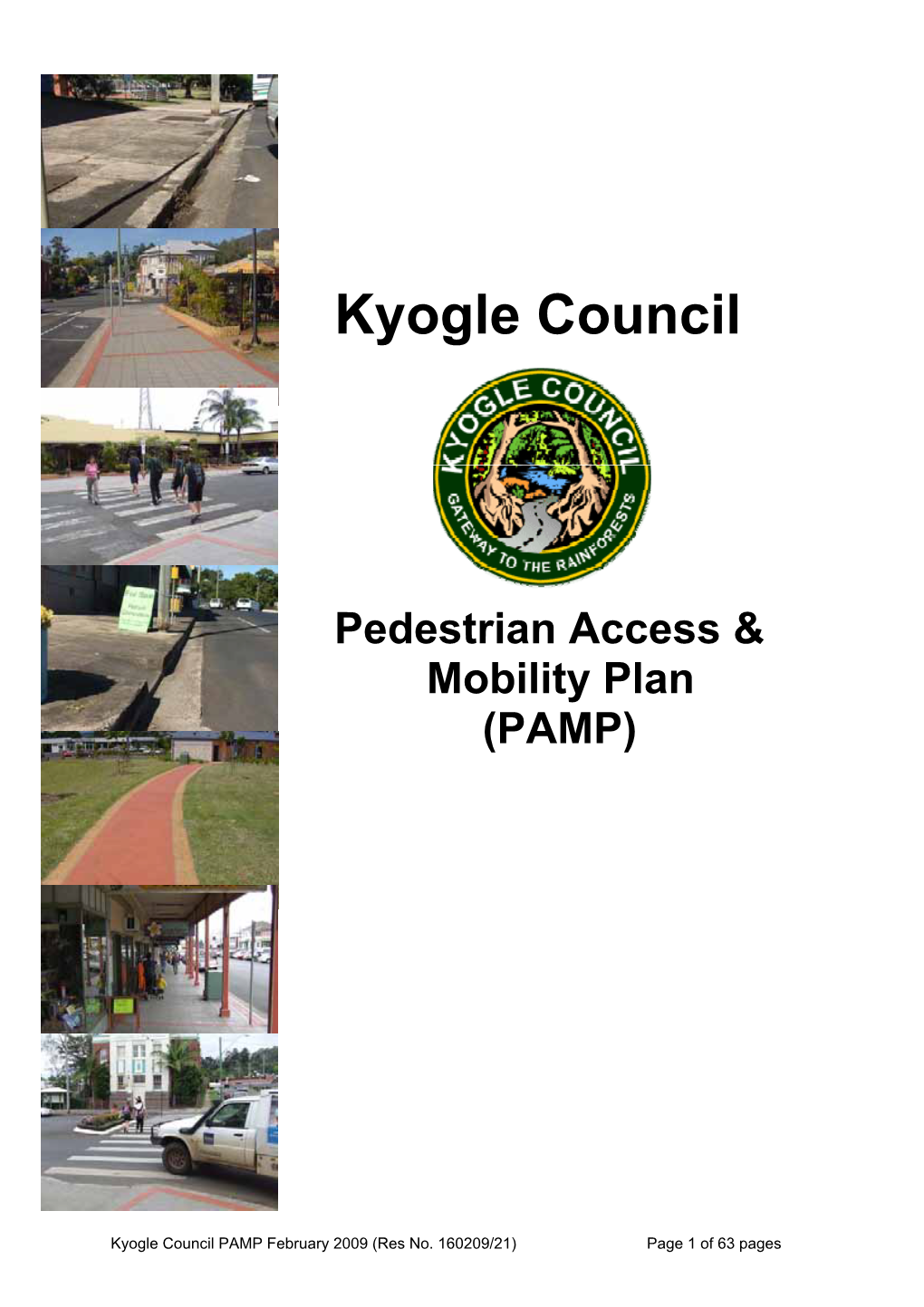 Pedestrian Access and Mobility Plan (PAMP) Program to Ensure Better Planning for Pedestrians
