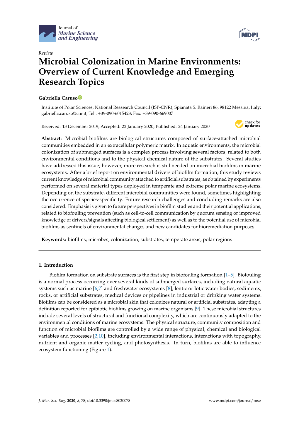 Microbial Colonization in Marine Environments: Overview of Current Knowledge and Emerging Research Topics