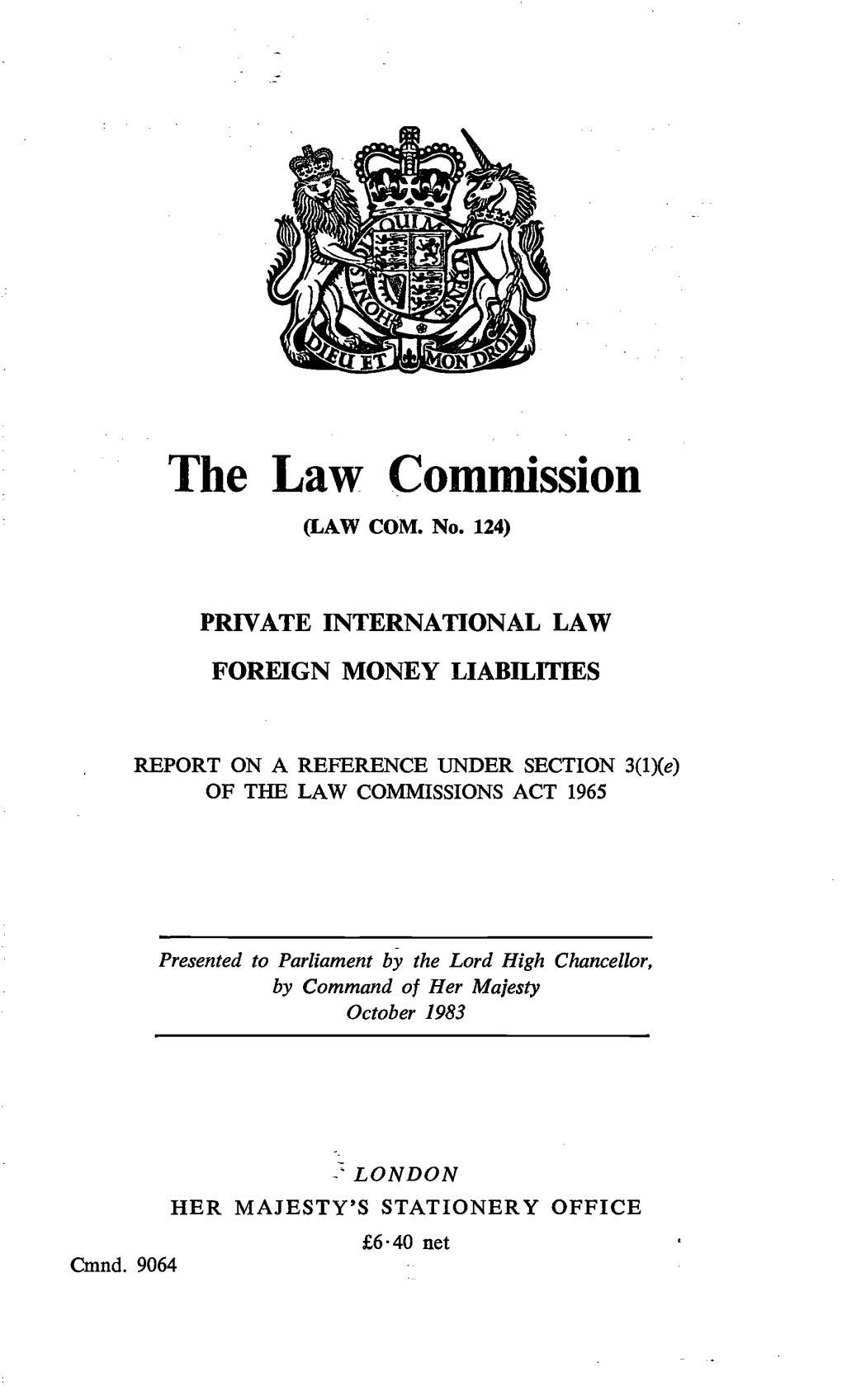 Private International Law: Foreign Money Liabilities Report