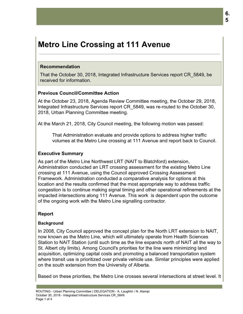 Metro Line Crossing at 111 Avenue