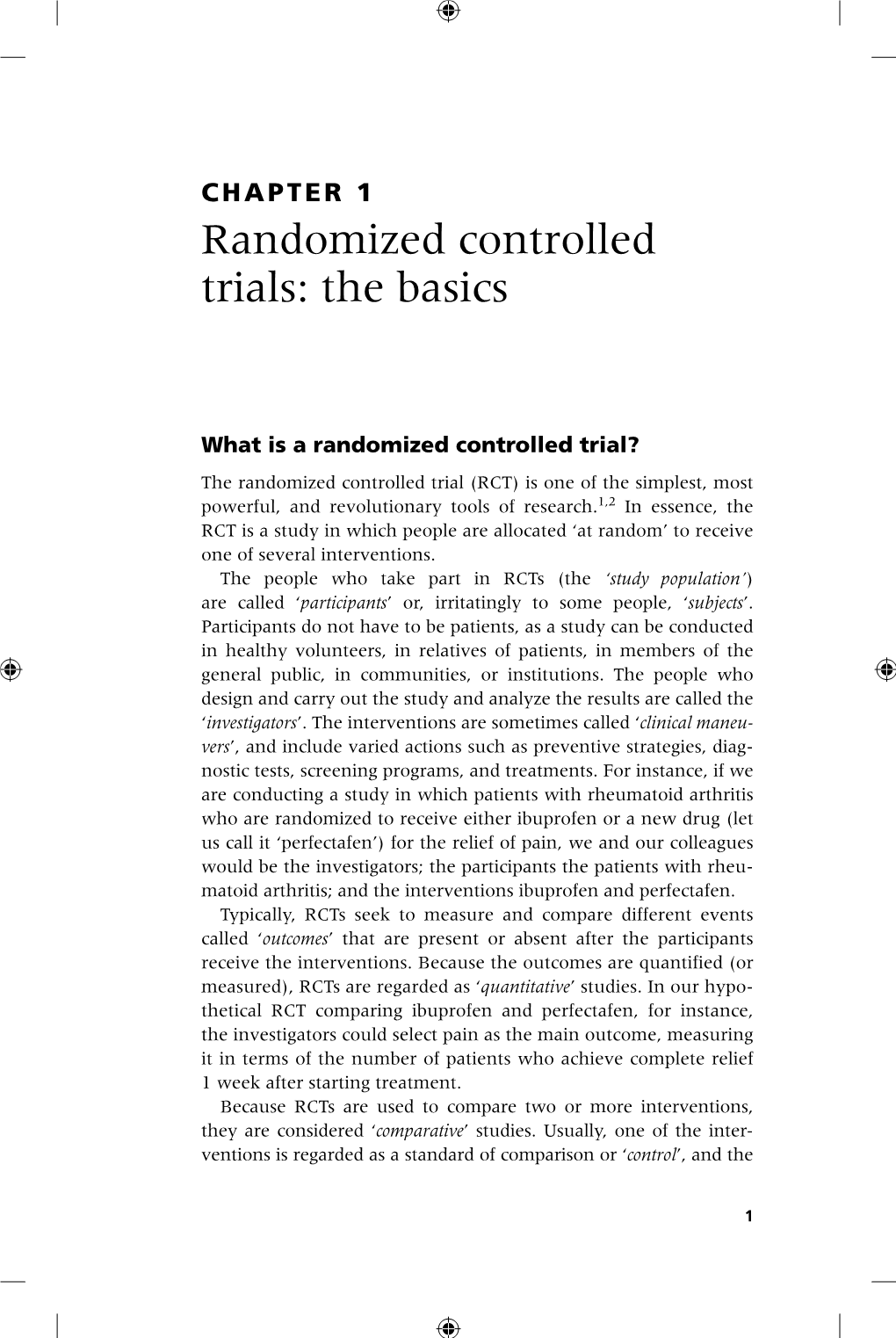 Randomized Controlled Trials: the Basics