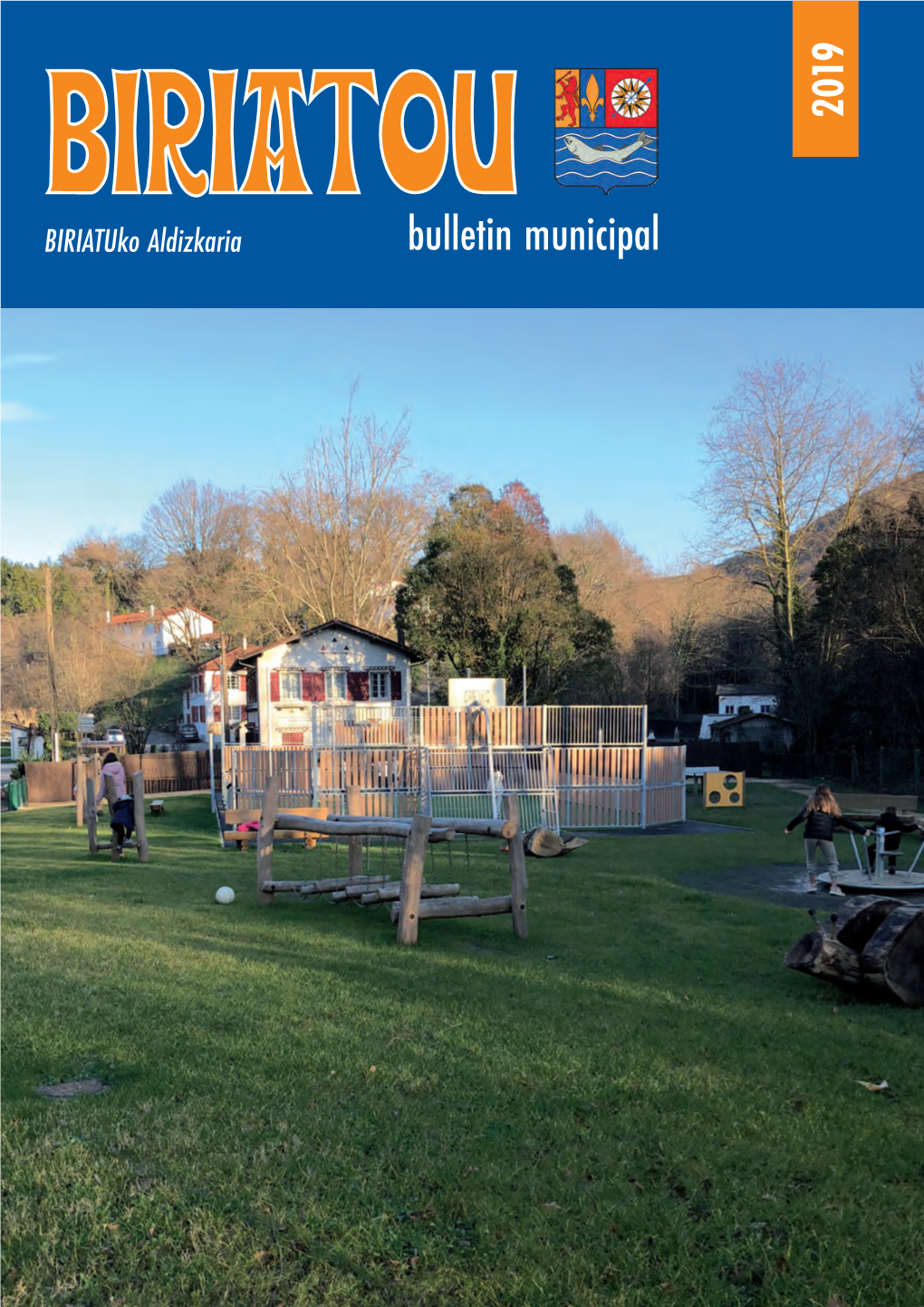 Bulletin Municipal LE MOT DU MAIRE