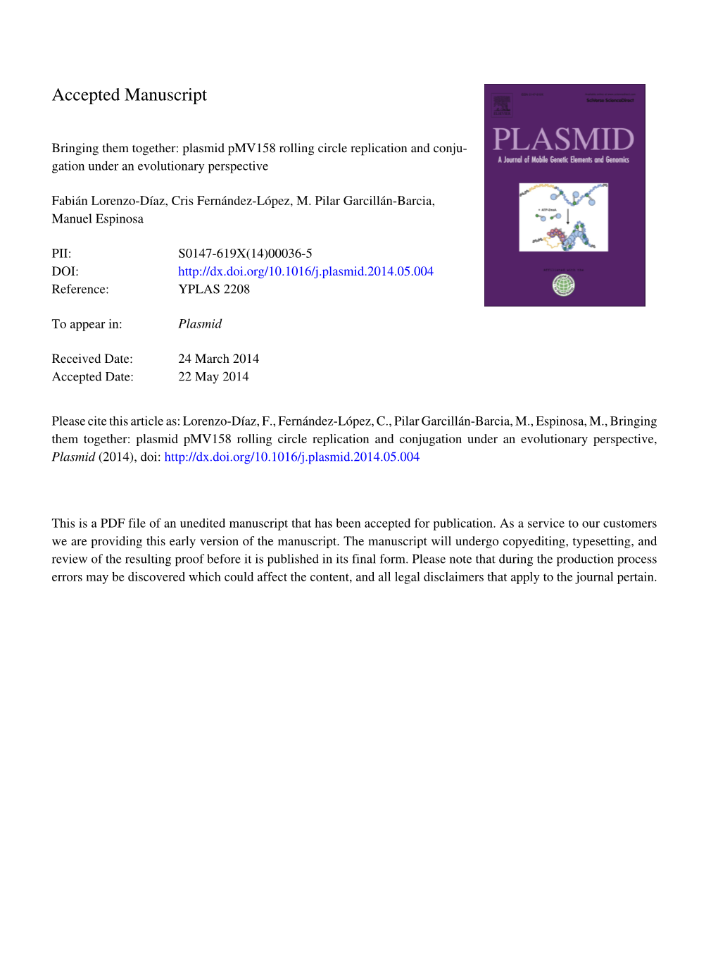 Plasmid Pmv158 Rolling Circle Replication and Conjugation Under an Evolutionary Perspective, Plasmid (2014), Doi