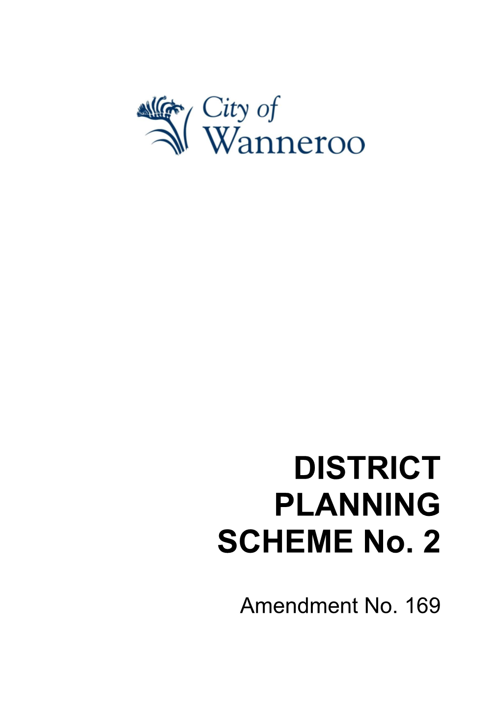 DISTRICT PLANNING SCHEME No. 2