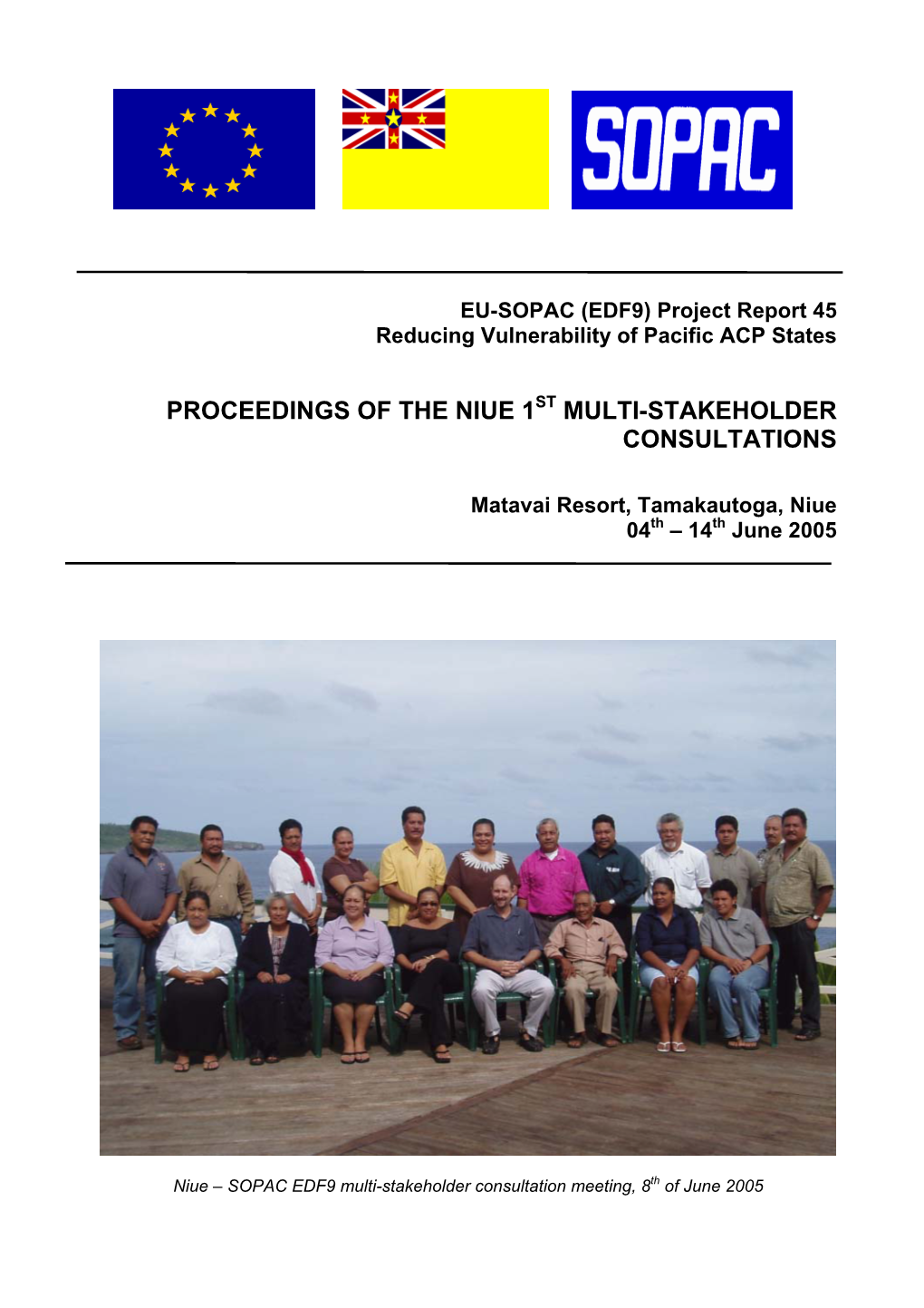 Proceedings of the Niue 1St Multi-Stakeholder Consultations