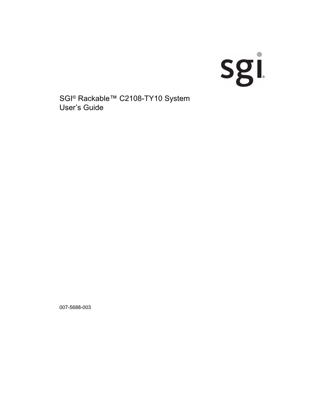 SGI® Rackable™ C2108-TY10 System User's Guide