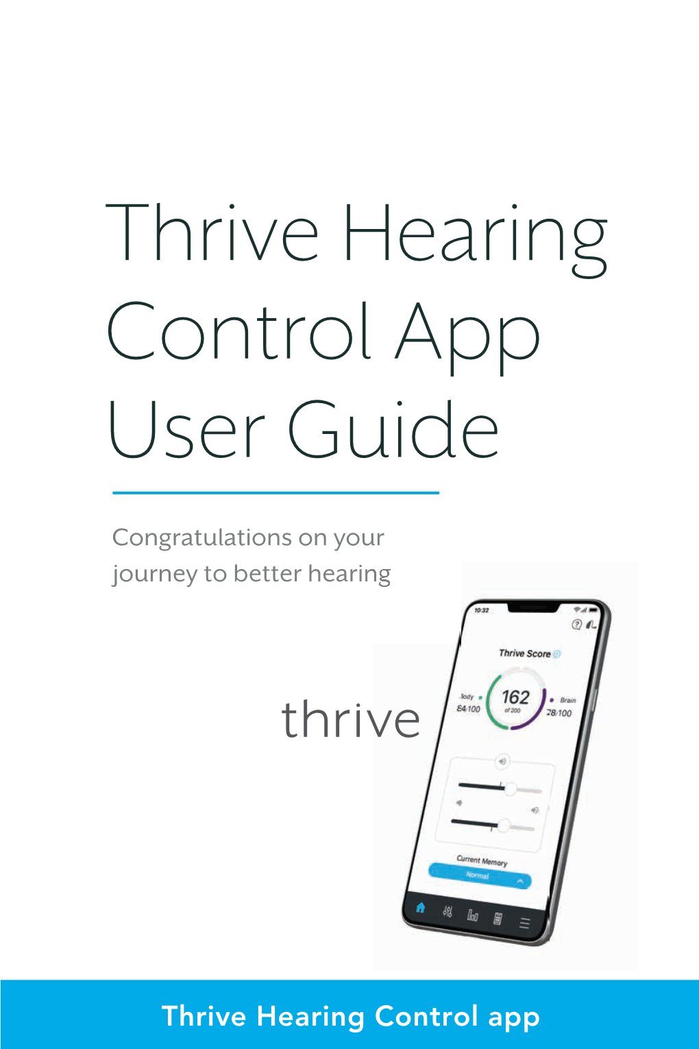 Thrive Hearing Control App User Guide