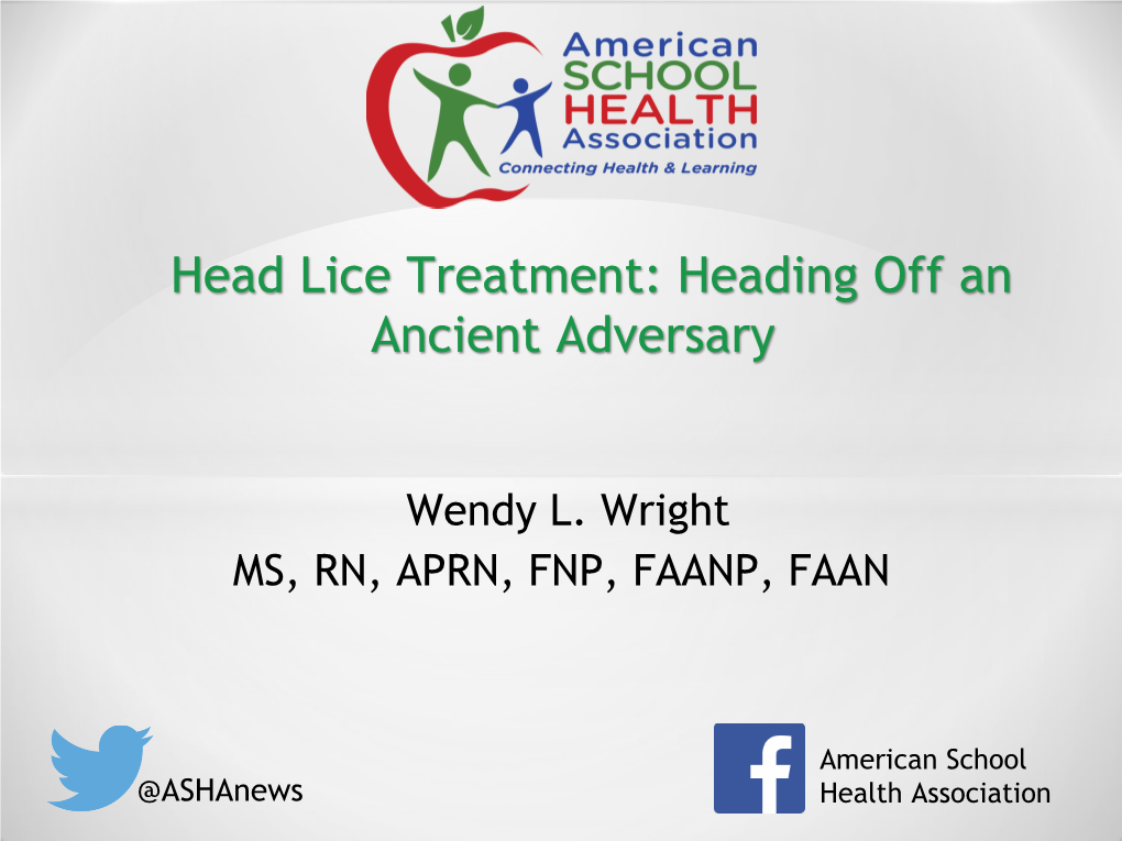 Head Lice Treatment: Heading Off an Ancient Adversary