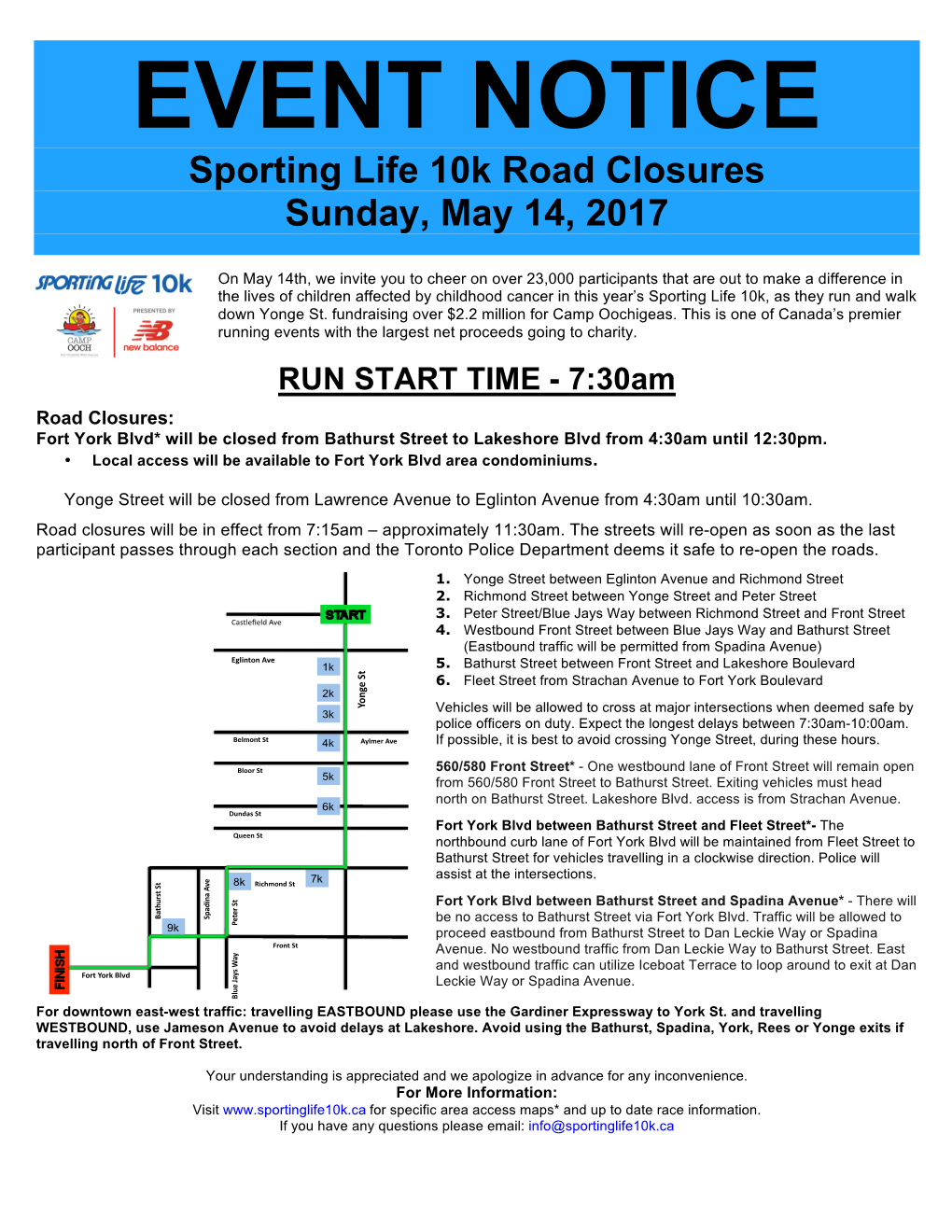 EVENT NOTICE Sporting Life 10K Road Closures Sunday, May 14, 2017