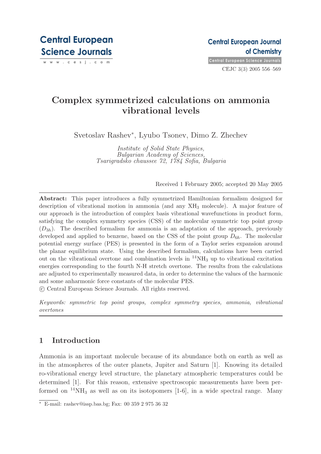 Complex Symmetrized Calculations on Ammonia Vibrational Levels