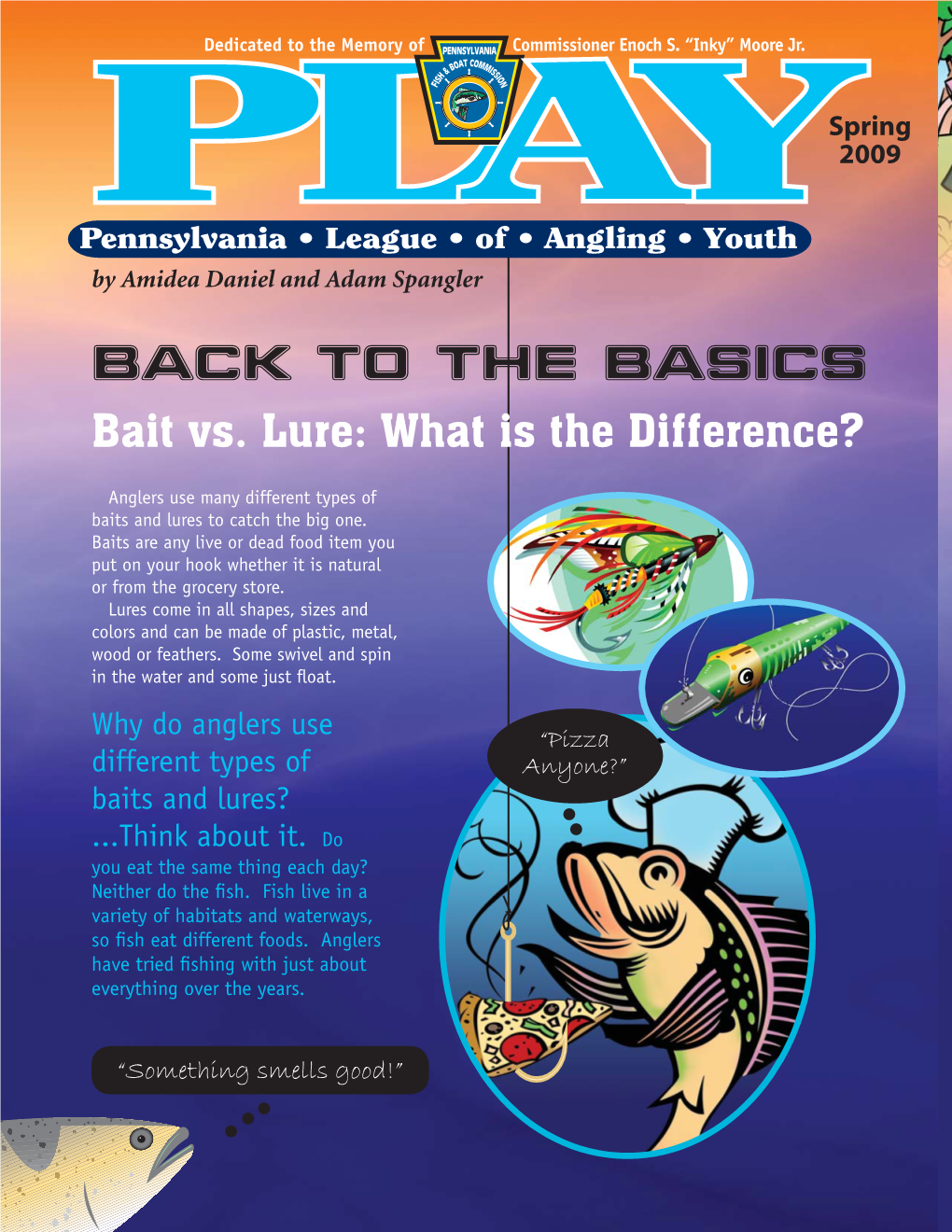 Back to the Basics: Bait/Lures