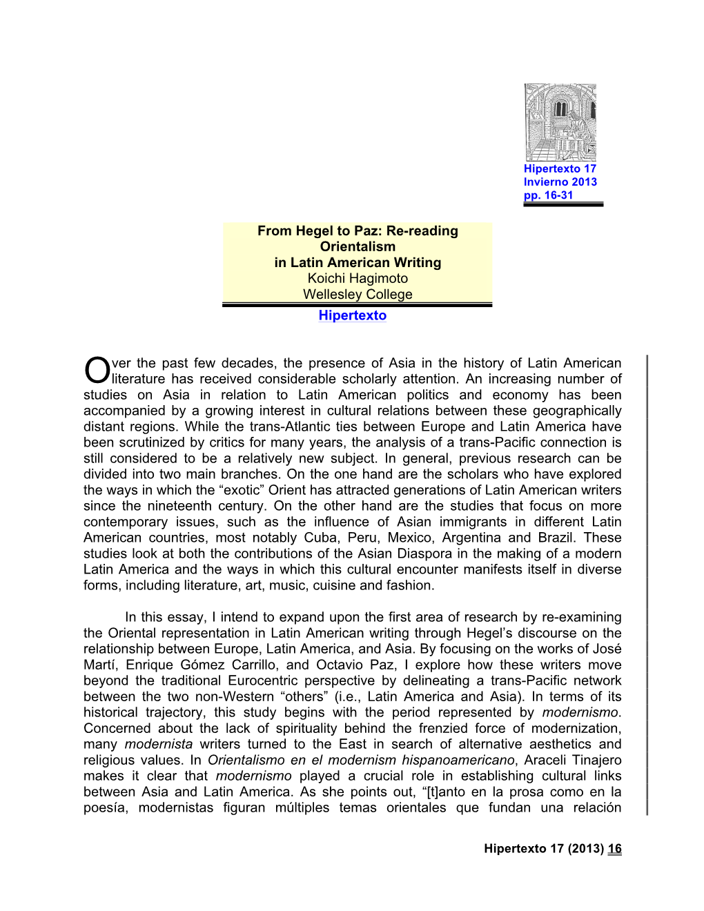 From Hegel to Paz: Re-Reading Orientalism in Latin American Writing Koichi Hagimoto Wellesley College Hipertexto Ver the Past F