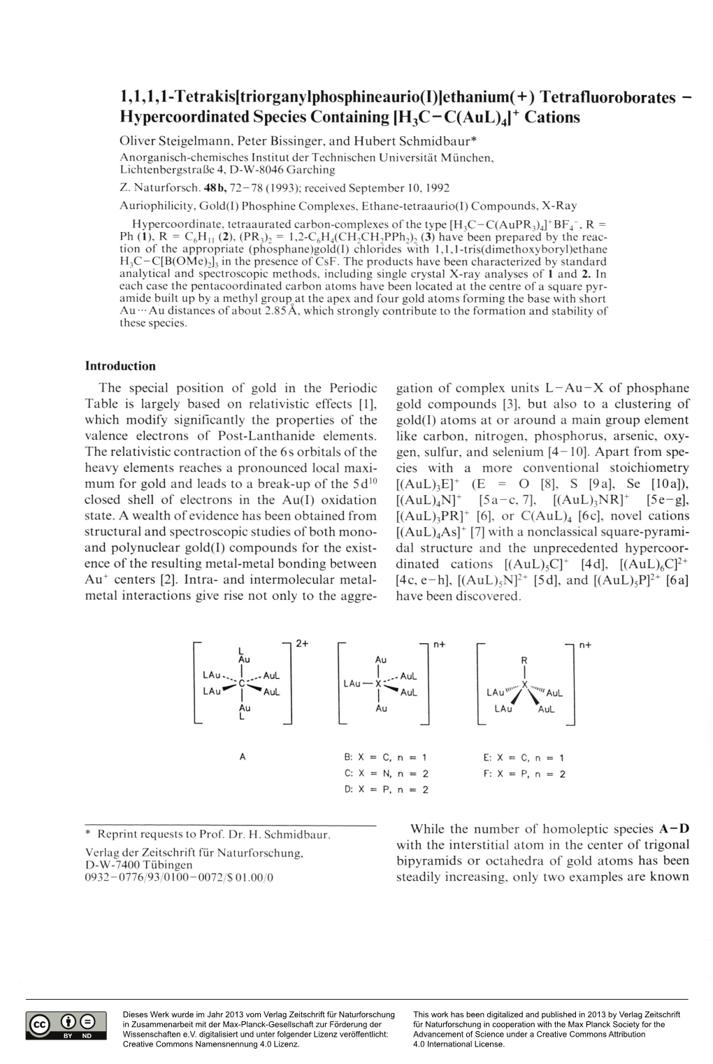 Tetrakis[Triorganylphosphineaurio(I