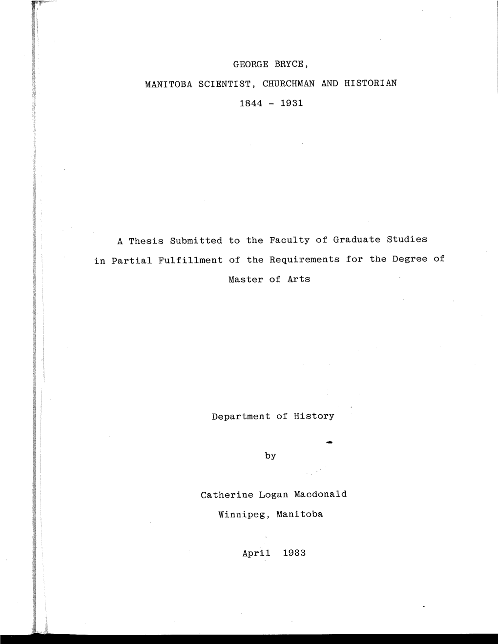 T844 1931 a Thesis Submitted to the Faculty of Graduate Studies Partial