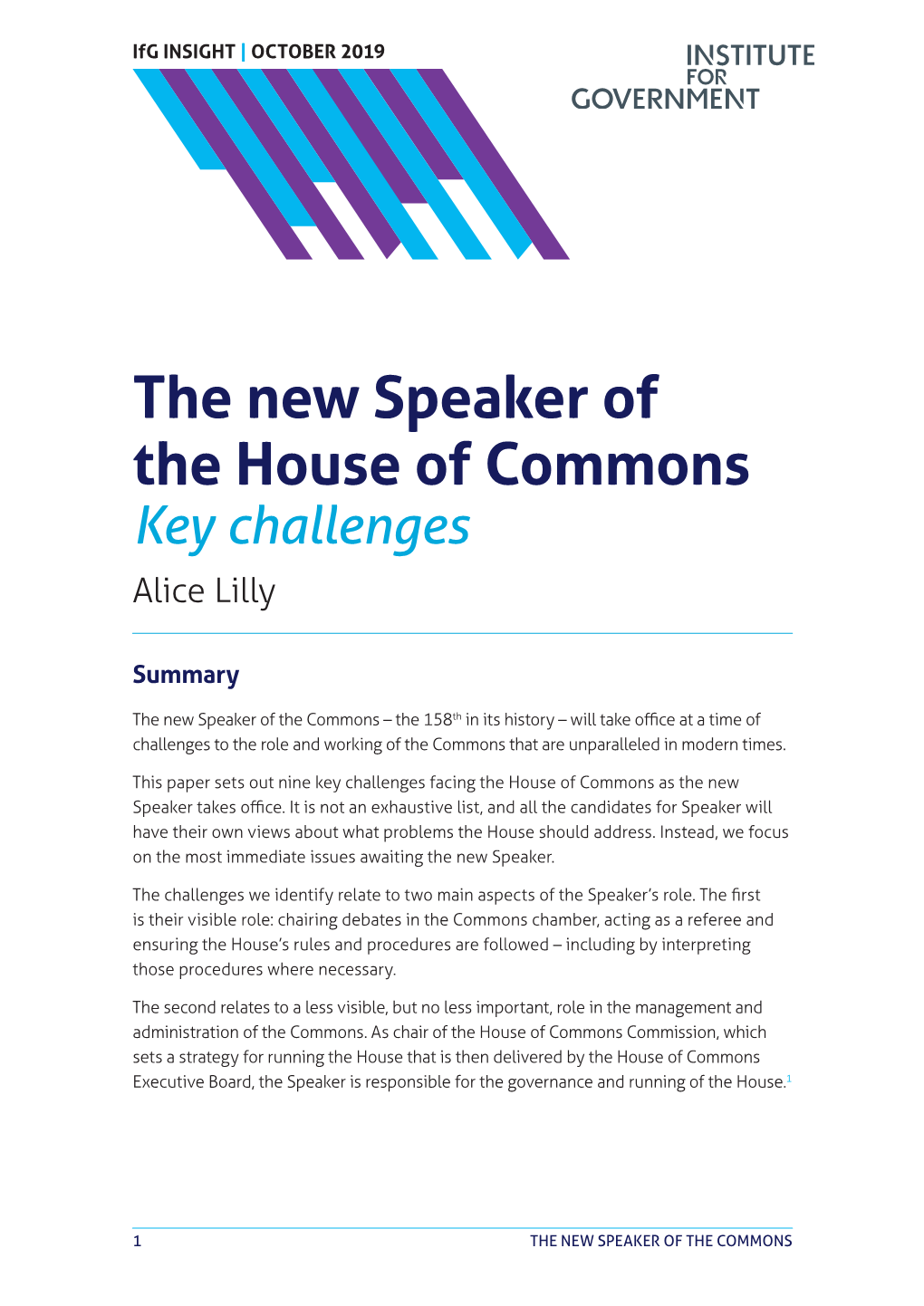 The New Speaker of the House of Commons Key Challenges Alice Lilly