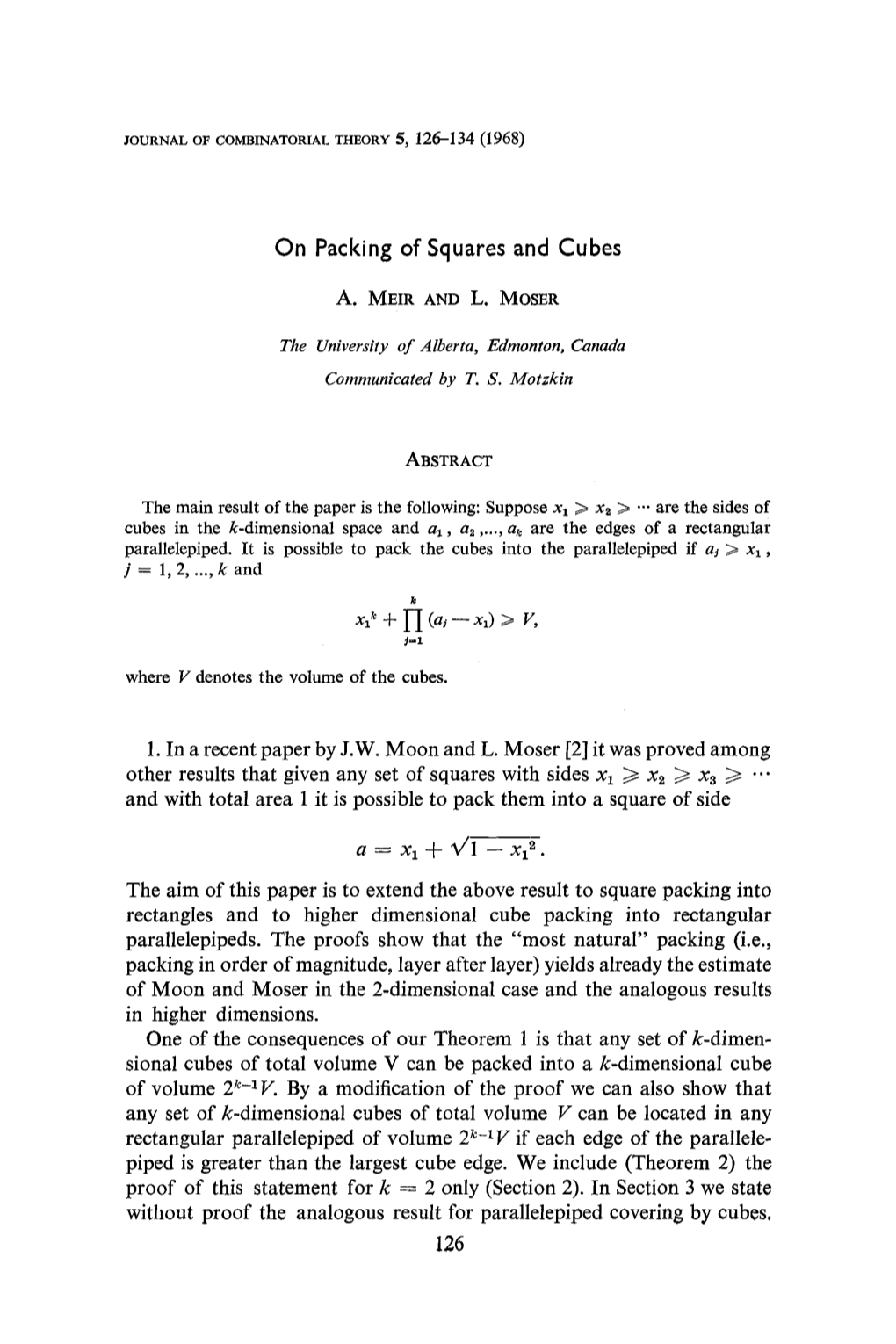 On Packing of Squares and Cubes