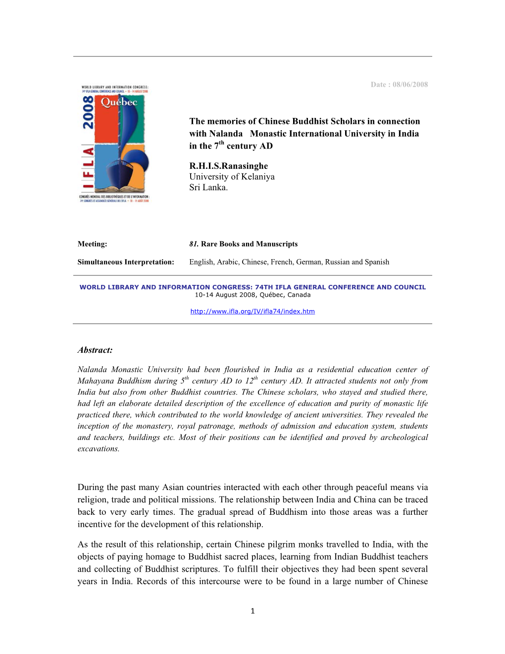 The Memories of Chinese Buddhist Scholars in Connection with Nalanda Monastic International University in India in the 7Th Century AD