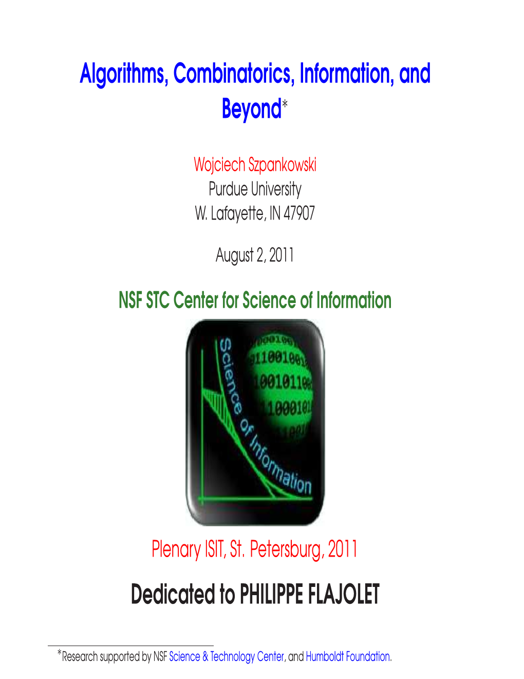 Algorithms, Combinatorics, Information, and Beyond∗