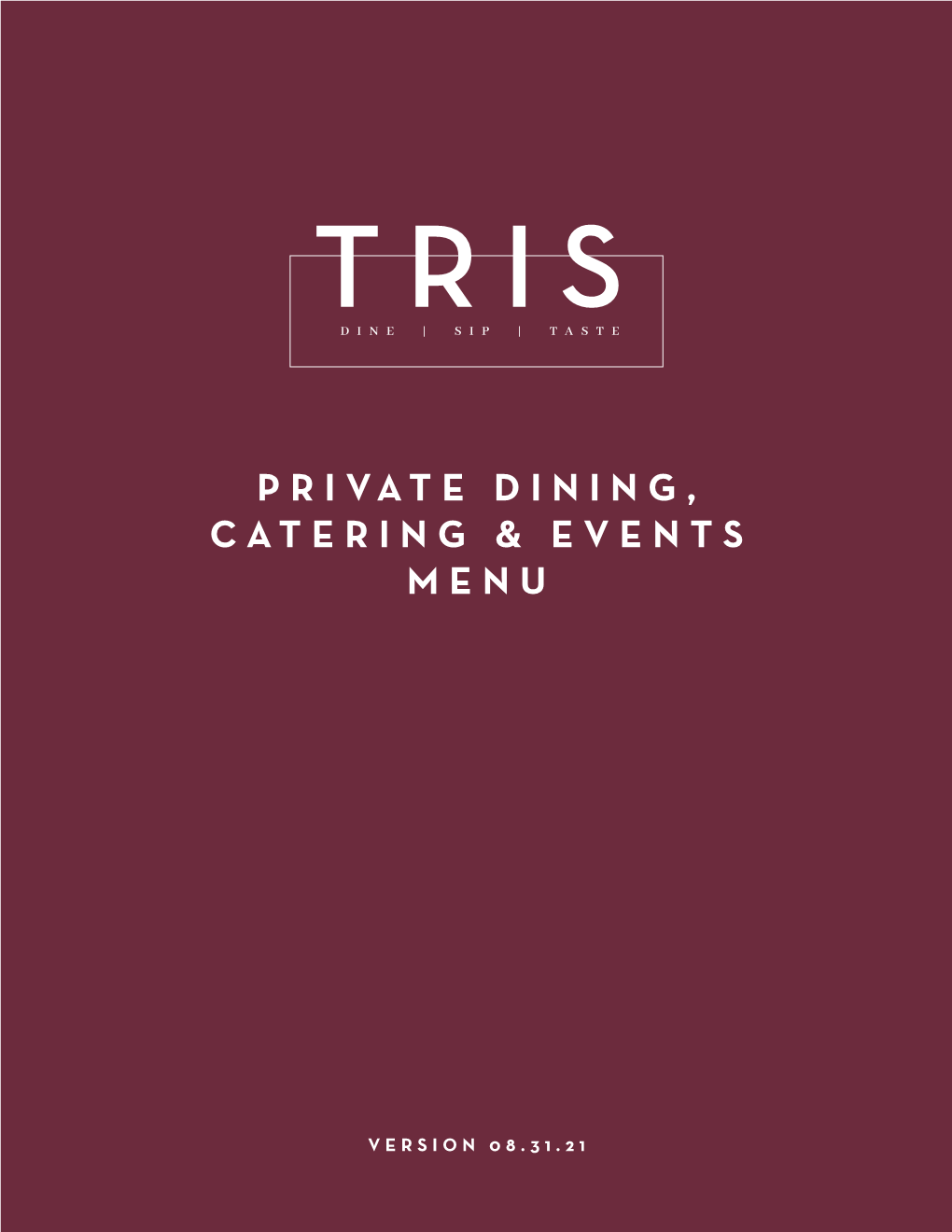 Private Dining, Catering & Events Menu