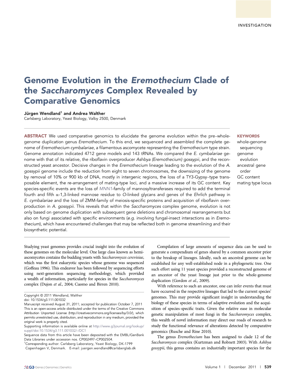 Genome Evolution in the Eremothecium Clade of the Saccharomyces Complex Revealed by Comparative Genomics