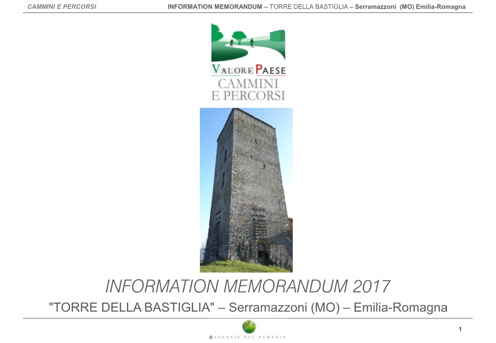 INFORMATION MEMORANDUM 2017 "TORRE DELLA BASTIGLIA" – Serramazzoni (MO) – Emilia-Romagna