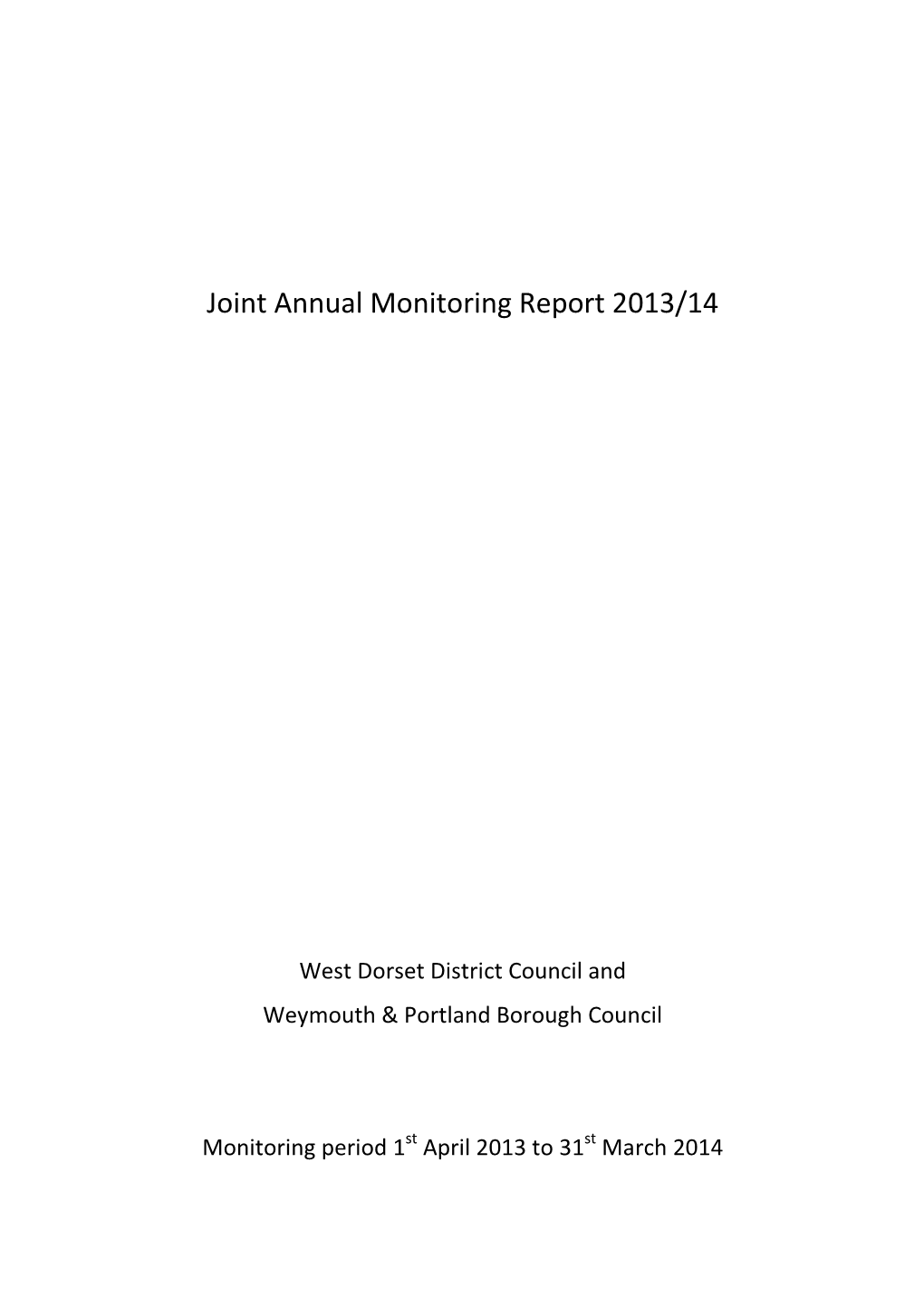 Joint Annual Monitoring Report 2013/14