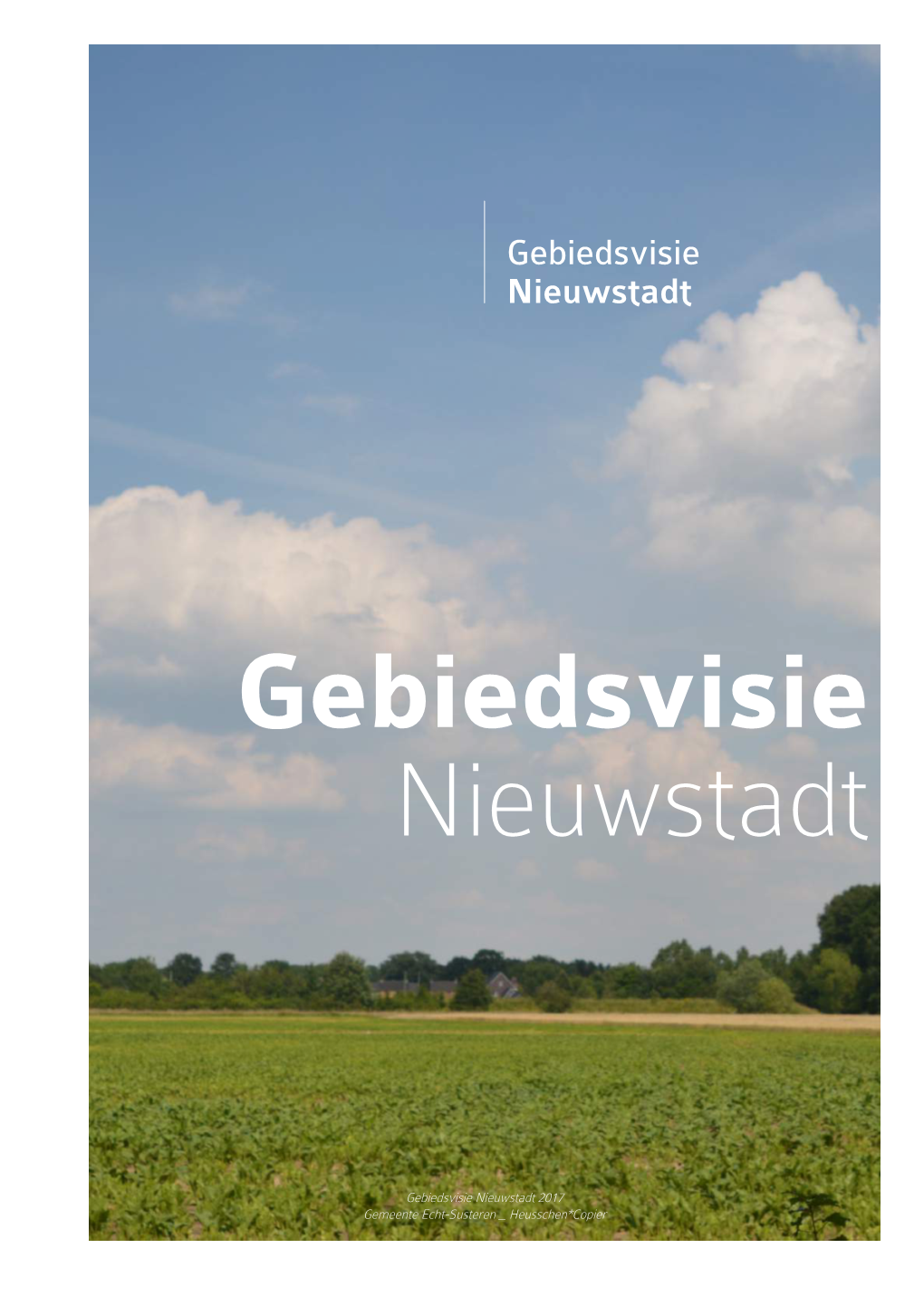 Gebiedsvisie Nieuwstadt