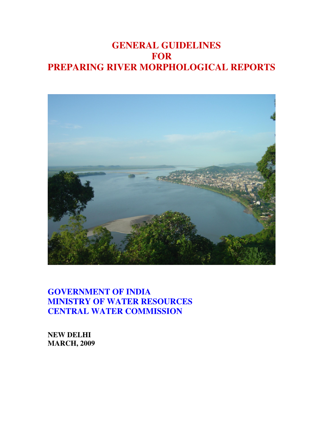 General Guidelines for Preparing River Morphological Reports