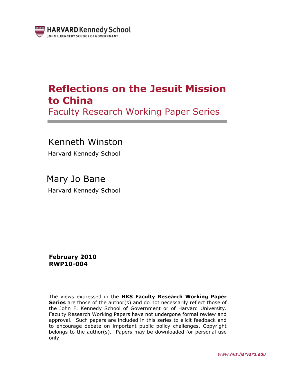 Reflections on the Jesuit Mission to China Faculty Research Working Paper Series