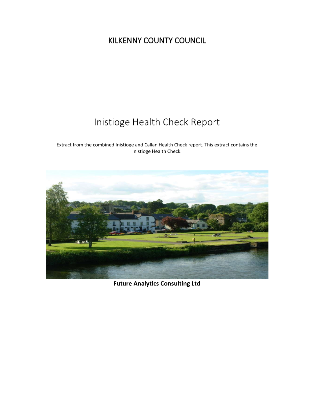 Inistioge Health Check Report