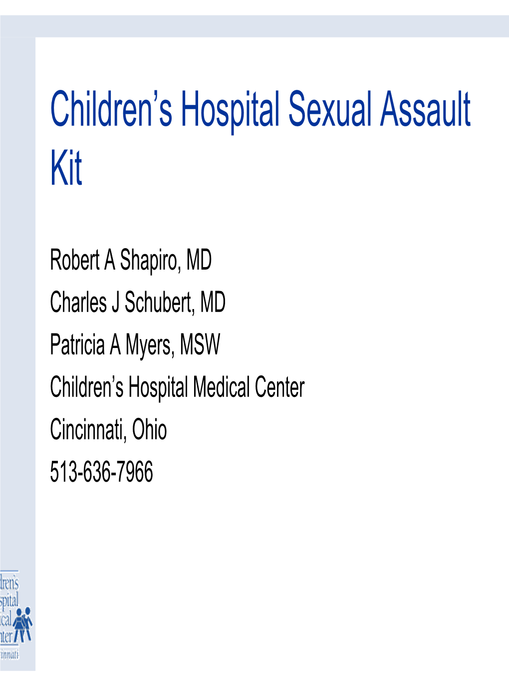 Children's Hospital Sexual Assault