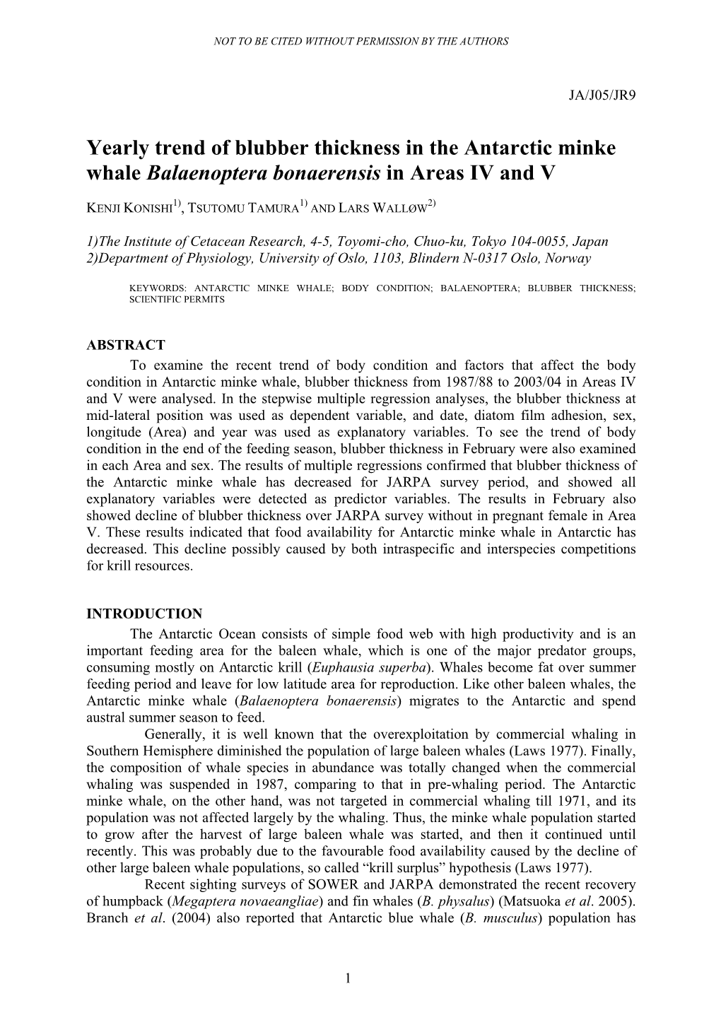 Yearly Trend of Blubber Thickness in the Antarctic Minke Whale Balaenoptera Bonaerensis in Areas IV and V