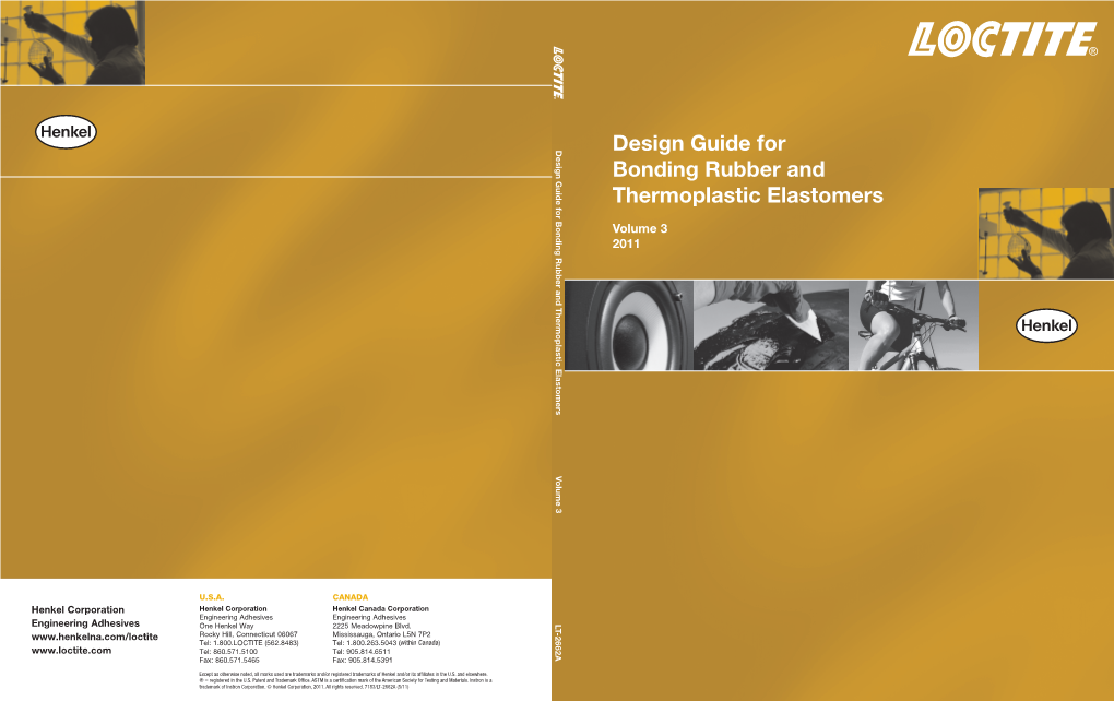 Design Guide for Bonding Rubber and Thermoplastic Elastomers Design Guide for Bonding Rubber and Thermoplastic Elastomers