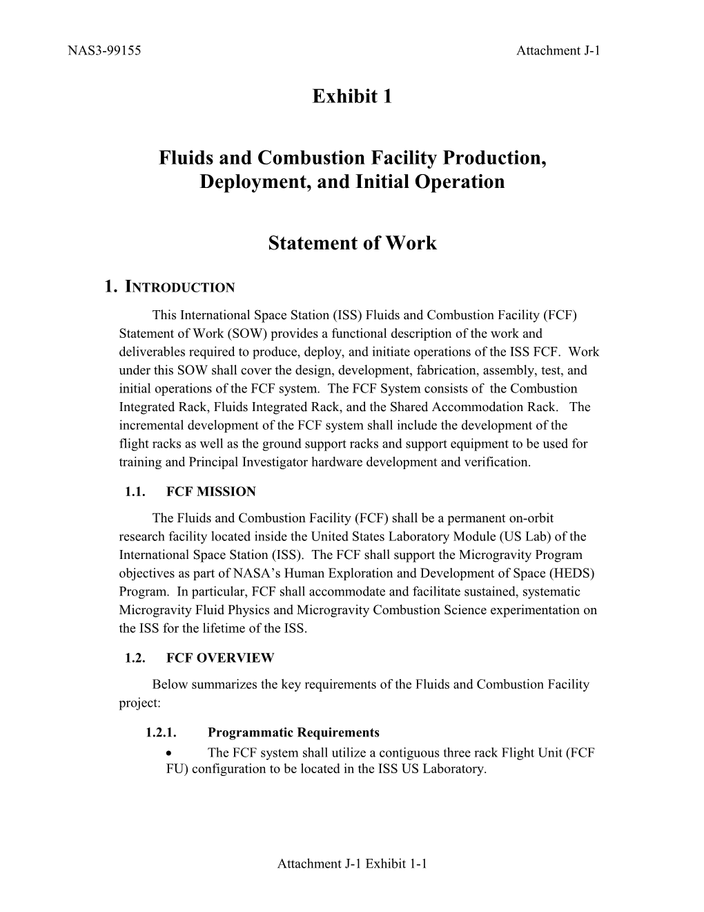 Fluids and Combustion Facility Production, Deployment, and Initial Operation