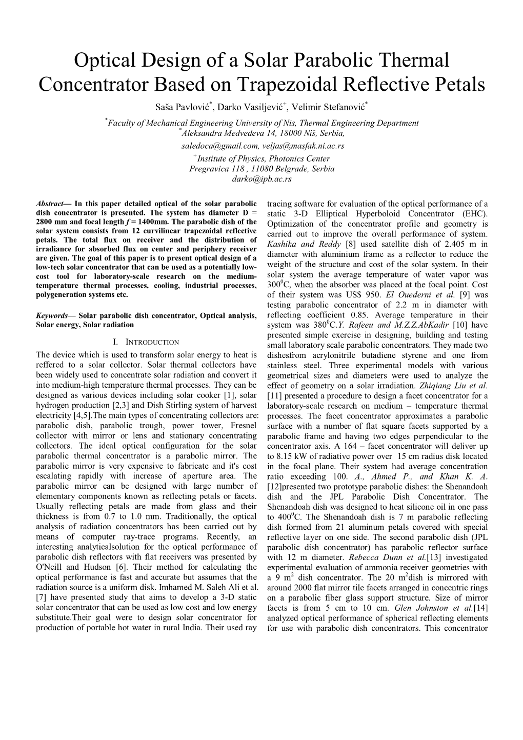 Optical Design of a Solar Parabolic Thermal Concentrator Based On