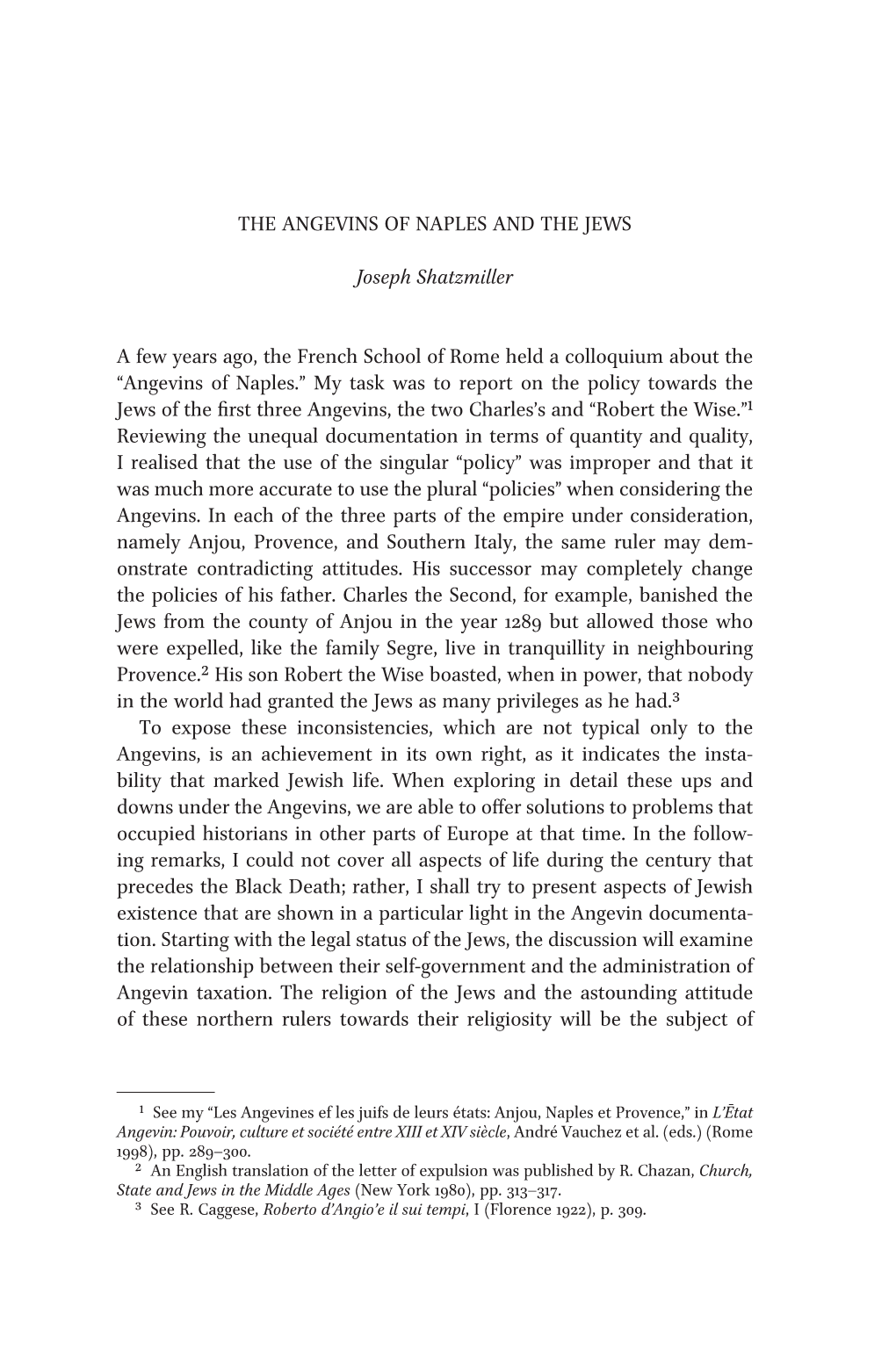 The Angevins of Naples and the Jews Joseph Shatzmiller a Few Years