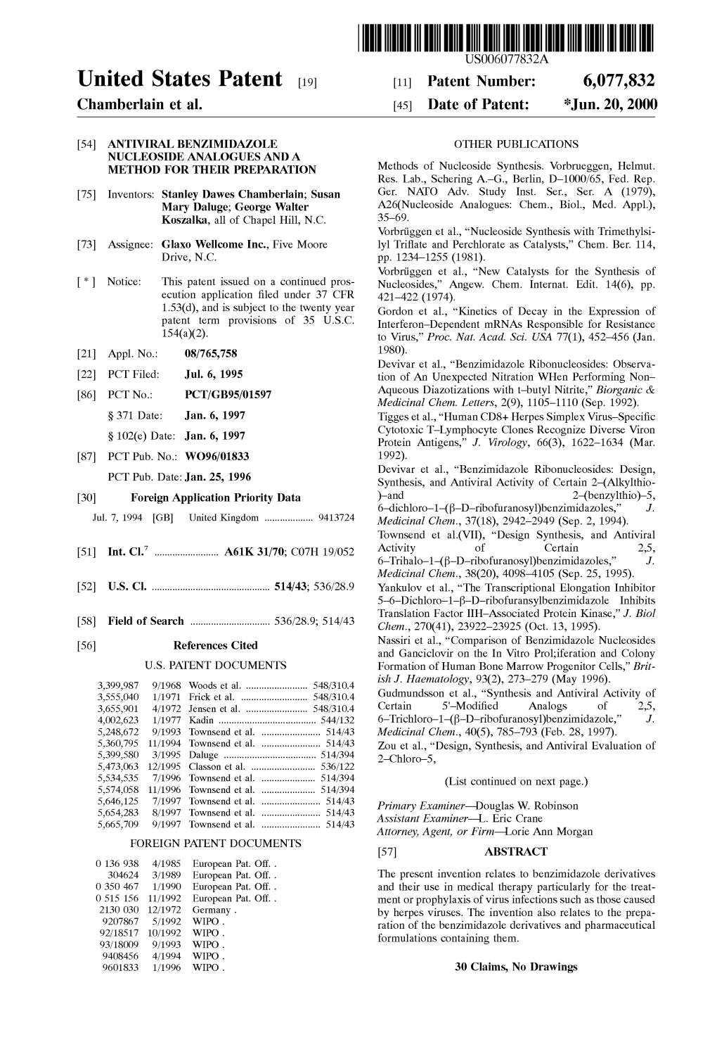 United States Patent (19) 11 Patent Number: 6,077,832 Chamberlain Et Al