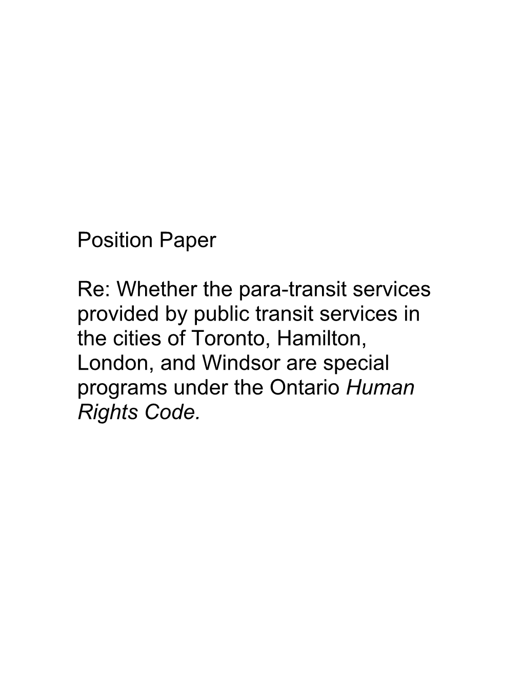 Whether the Para-Transit Services Provided by Public Transit Services