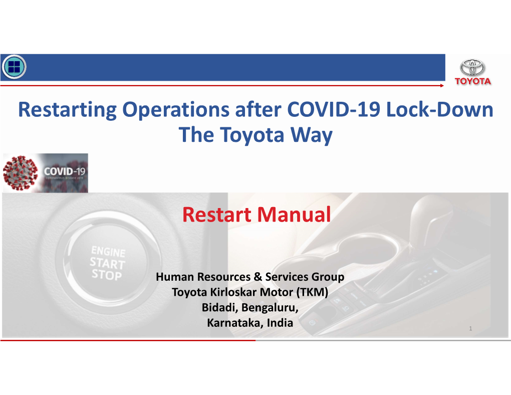 Restarting Operations After COVID-19 Lock-Down the Toyota Way