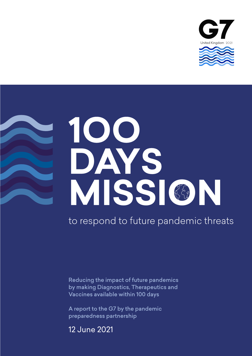 100 Days Mission to Respond to Future Pandemic Threats