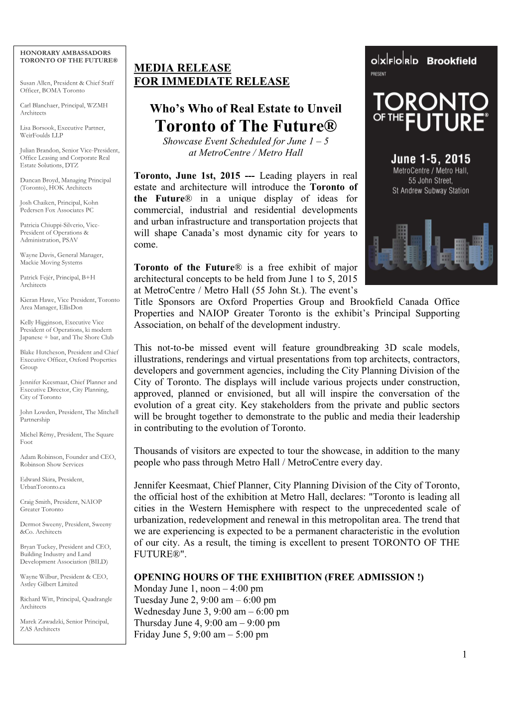 TORONTO of the FUTURE PRESS RELEASE As of June