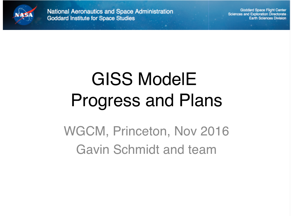 GISS Modele Progress and Plans