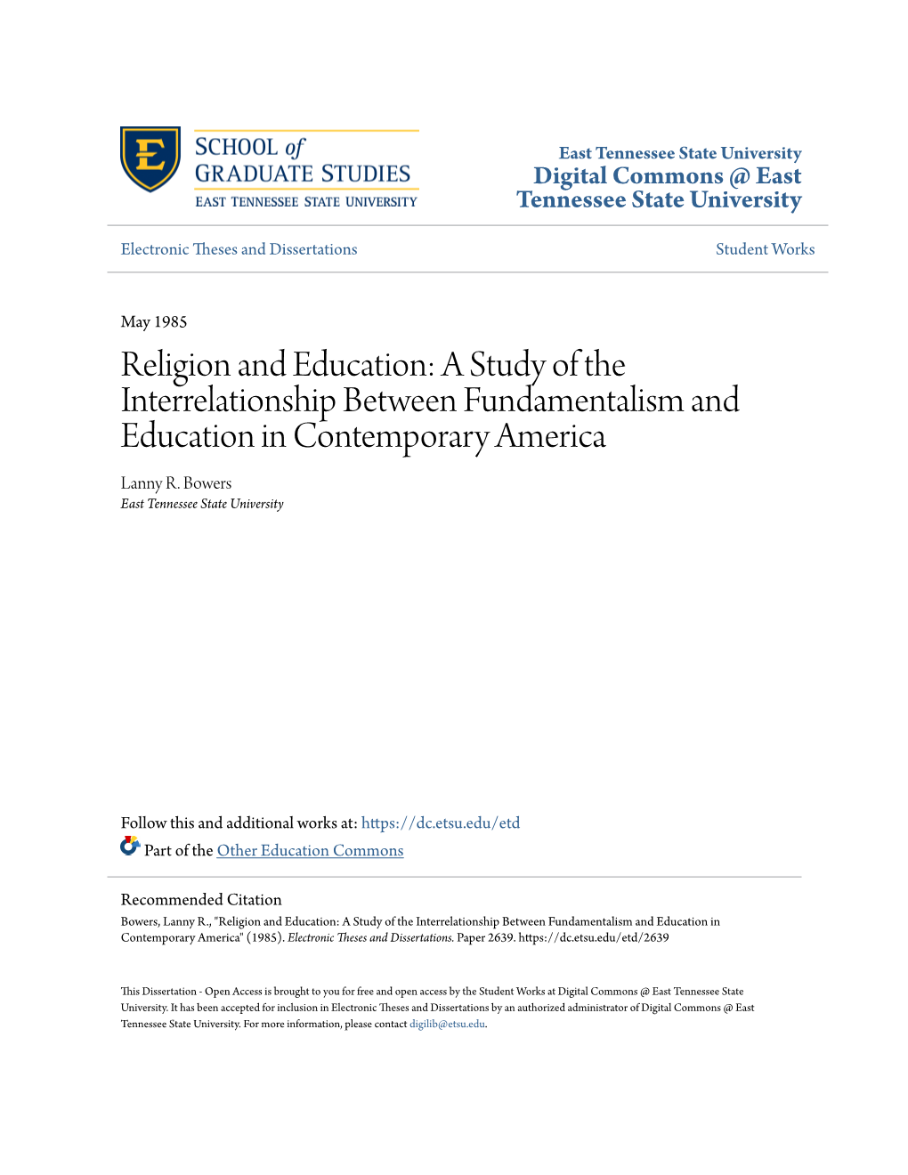 Religion and Education: a Study of the Interrelationship Between Fundamentalism and Education in Contemporary America Lanny R