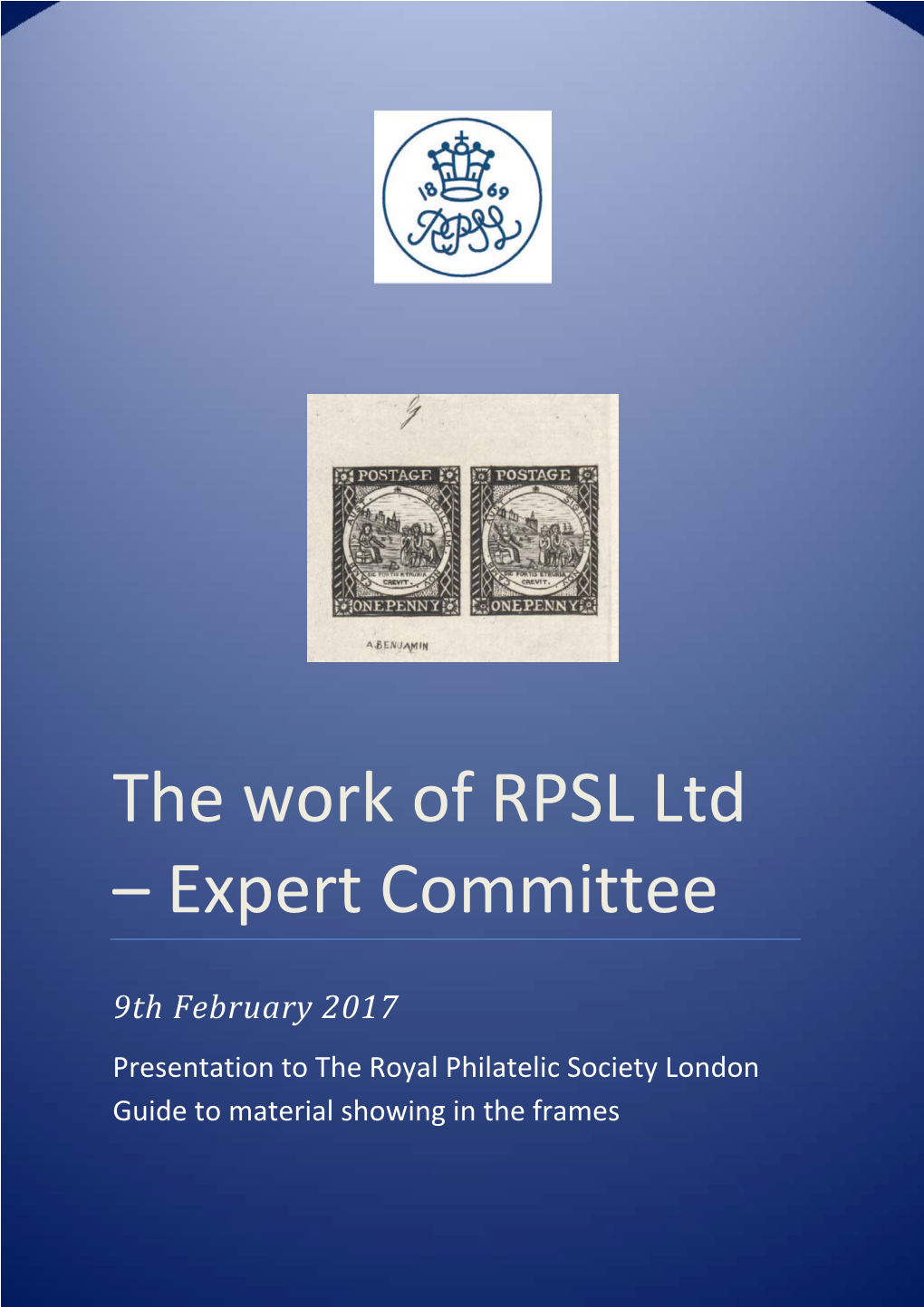 The Work of RPSL Ltd – Expert Committee