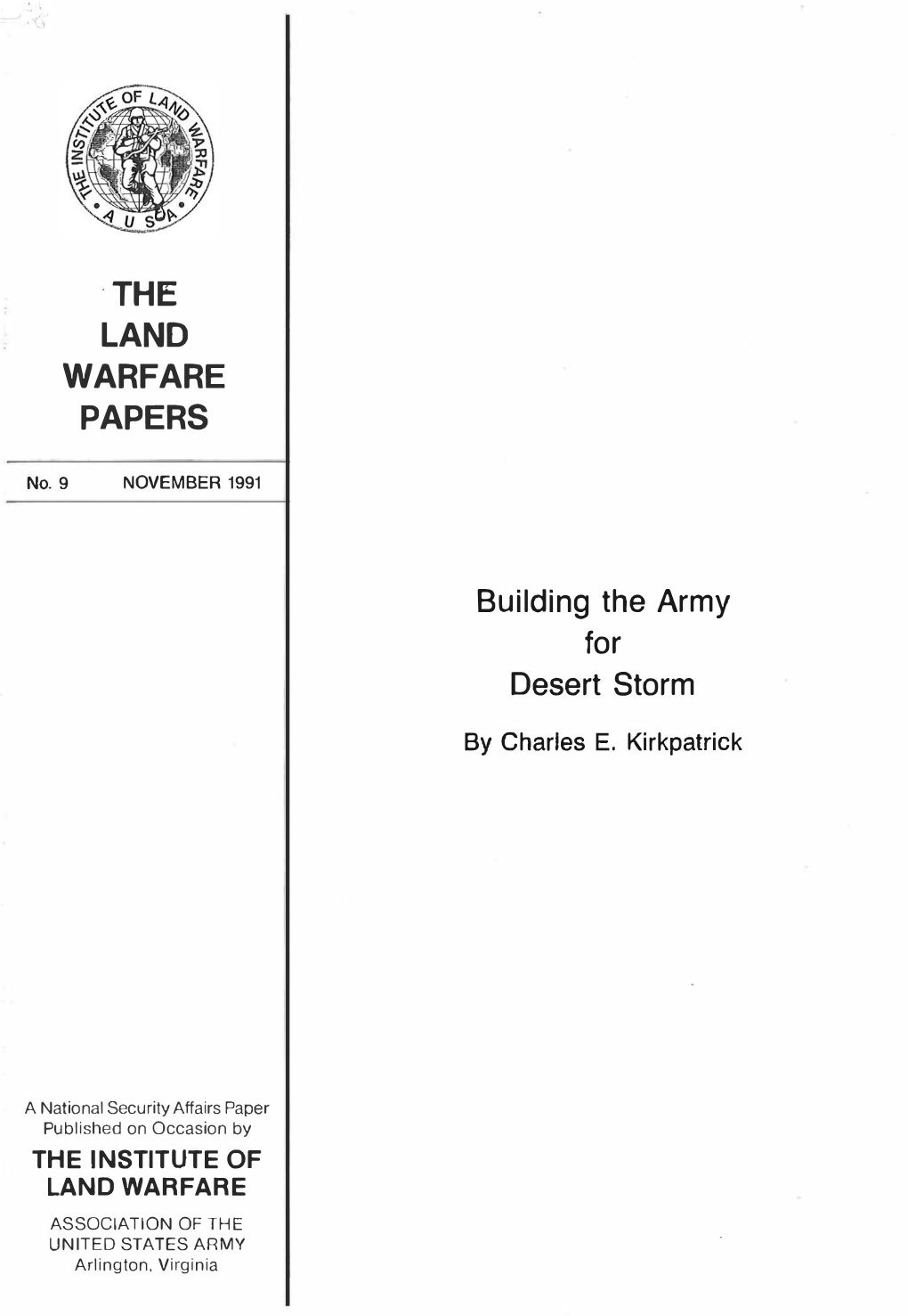 THE LAND WARFARE PAPERS Building the Army for Desert Storm