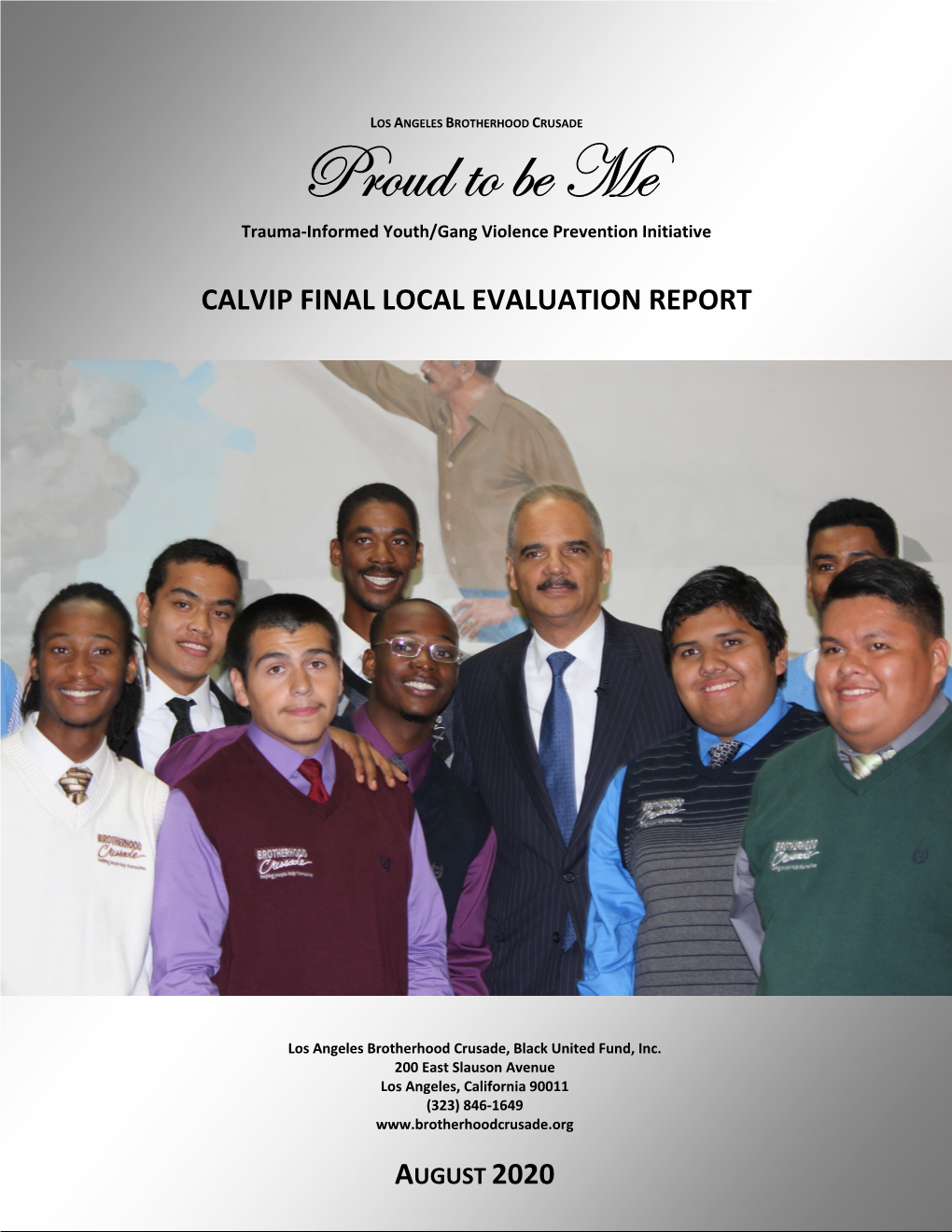 Final Local Evaluation Report Brotherhood Crusade Proud to Be